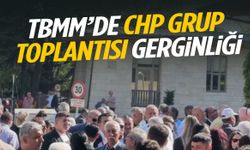 TBMM’de ‘CHP’ gerginliği! Arbede çıktı…