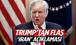Trump’tan flaş ‘İran’ açıklaması