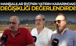 Manisalılar BYD’nin yatırım kararındaki değişikliği değerlendirdi!