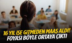 16 yıl boyunca işe gitmeden 37 milyon TL maaş aldı!