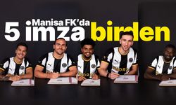 Manisa FK'da 5 imza birden