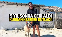 5 yıl sonra geri aldı... Kurban keserek kutladı! Herkesi uyardı...