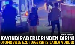 Kayınbiraderlerinden birini otomobille ezdi, diğerini silahla vurdu!
