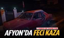 Afyonkarahisar’da can pazarı: 17 yaşındaki sürücü hayatını kaybetti!