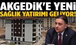 Akgedik'e yeni sağlık yatırımı geliyor!