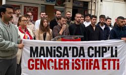 CHP Manisa’da 17 ilçe gençlik kollarından istifa geldi!