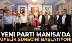 YENİ Parti, Manisa'da üyelik sürecini başlatıyor!