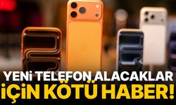 Yeni telefon alacaklar için kötü haber!