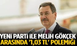 YENİ Parti ile Melih Gökçek arasında '1,03 TL' polemiği