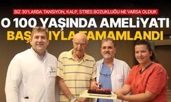 Gençlere taş çıkardı! Kalp piliyle 100 yaşında prostat ameliyatından başarıyla çıktı
