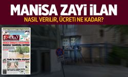 Manisa Zayi İlan Nasıl Verilir? Güncel Ücretler ve Başvuru Rehberi