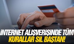 İnternet alışverişinde tüm kurullar sil baştan!