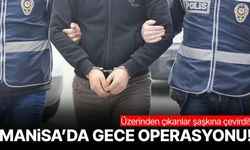 Manisa’da gece operasyonu! Üzerlerinden çıkanlar şaşkına çevirdi