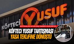 Köfteci Yusuf tartışması yasa teklifine dönüştü: Restoranlara evcil hayvan girişi tamamen yasaklanıyor!