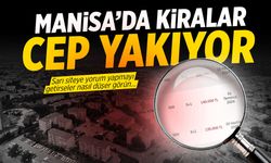 Manisa’da kiralar 150 bini buldu!