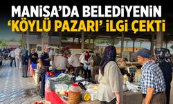 Manisa’da belediyenin ‘Köylü Pazarı’na yoğun ilgi