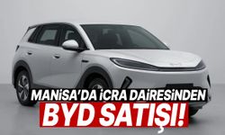 Manisa’da icra dairesi BYD satıyor… Fiyatı dikkat çekti