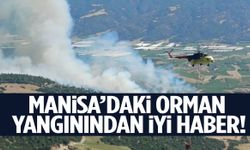 Manisa’daki orman yangınından güzel haber