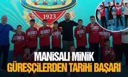 Manisalı minik güreşçilerden tarihi başarı!