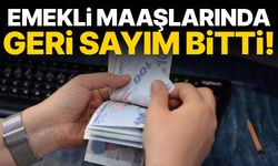 Emekli maaşlarında geri sayım bitti!