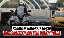 Bakanlık harekete geçti! Motosikletler için yeni dönem yolda