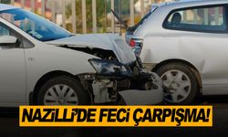 Nazilli'de feci çarpışma!