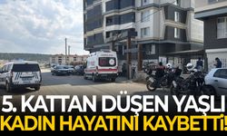 5. kattan düşen yaşlı kadın hayatını kaybetti!