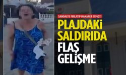 Plajdaki sözlü saldırıda flaş gelişme!