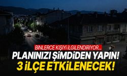 Planınızı şimdiden yapın! Manisa’da 3 ilçe etkilenecek!