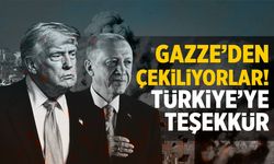 Gazze'den çekiliyorlar... Trump'tan Türkiye'ye teşekkür