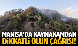 Manisa’da kaymakamdan dikkatli olun çağrısı!