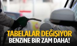 Tabelalar değişiyor… Benzine bir zam daha!