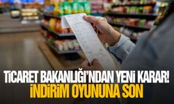 Ticaret Bakanlığı'ndan yeni karar! İndirim oyununa son