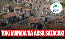 Toki Manisa’da arsa satacak!