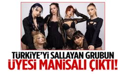 Türkiye’yi sallayan grubun üyesi Manisalı çıktı!