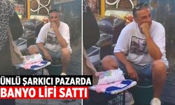 Ünlü şarkıcı pazarda banyo lifi satarken görüntülendi