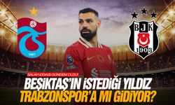 Beşiktaş'ın istediği yıldız Trabzonspor'a mı gidiyor? Salah iddiası gündem oldu