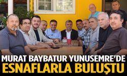 Murat Baybatur Yunusemre'de esnaflarla buluştu