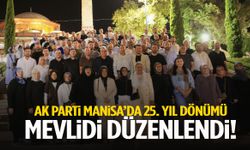 AK Parti Manisa’da 25. yıl dönümü mevlidi düzenlendi