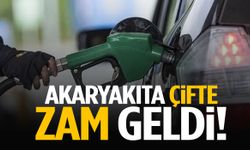 Akaryakıta çifte zam geldi!