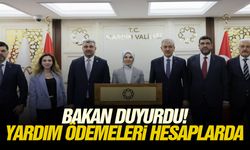 Bakan duyurdu! Yardım ödemeleri hesaplarda