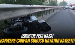 İzmir'de feci kaza! Bariyere çarpan sürücü hayatını kaybetti