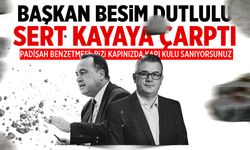 Besim Dutlulu’ya soğuk duş: “Bizi kapınızda kapı kulu sanıyorsunuz”