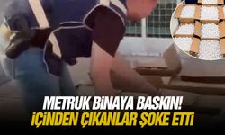 Metruk binaya baskın! İçinden çıkanlar şoke etti