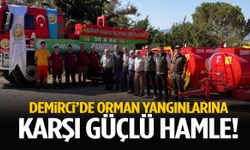 Demirci’de orman yangınlarına karşı güçlü hamle