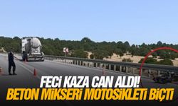 Feci kaza can aldı! Beton mikseri motosikleti biçti