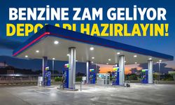 Günü belli oldu... Depoları hazırlayın! Benzine zam geliyor!