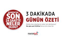 Manisa'da Günün Öne Çıkanları | 3 Ağustos 2026 Pazartesi