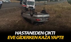 Hastaneden çıktı... Eve giderken kaza yaptı!