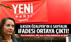 İlksen Özalper’in ifadesi ortaya çıktı! Para hareketleri, lüks araç ve ihale iddialarına ne dedi?